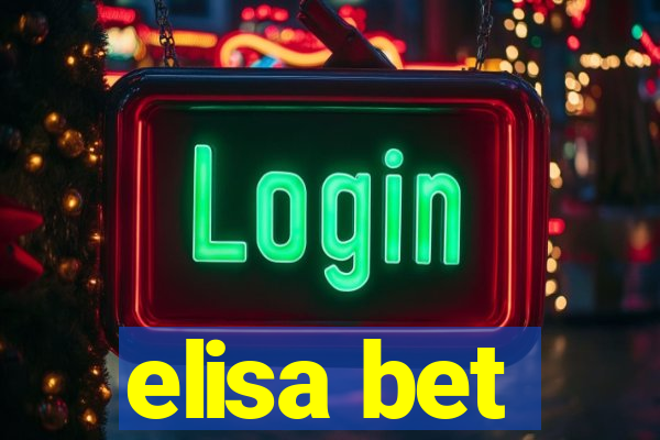 elisa bet